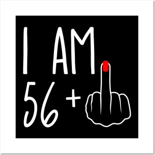 Vintage 57th Birthday I Am 56 Plus 1 Middle Finger Posters and Art